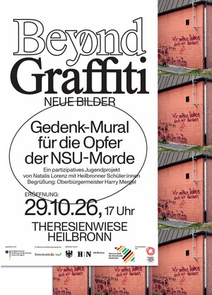 Plakat zur Veranstaltung „Beyond Graffiti“ mit Ankündigung eines Gedenk Murals für die Opfer der NSU Morde am 29. Oktober 2026 in Heilbronn