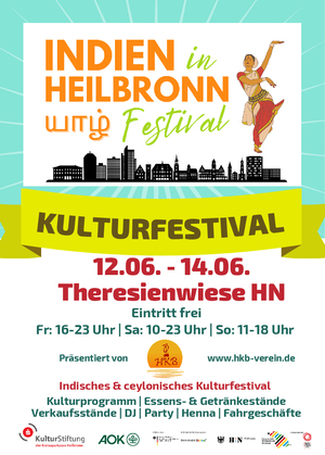 Plakat zum Kulturfestival Indien in Heilbronn vom 12.06. bis 14.06. auf der Theresienwiese mit Tanzdarstellung und Infos zu Programm, Öffnungszeiten und kostenlosem Eintritt