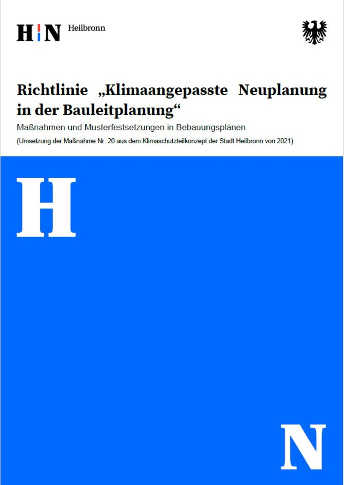 Richtlinie Klimaangepasste Neuplanung in der Bauleitplanung