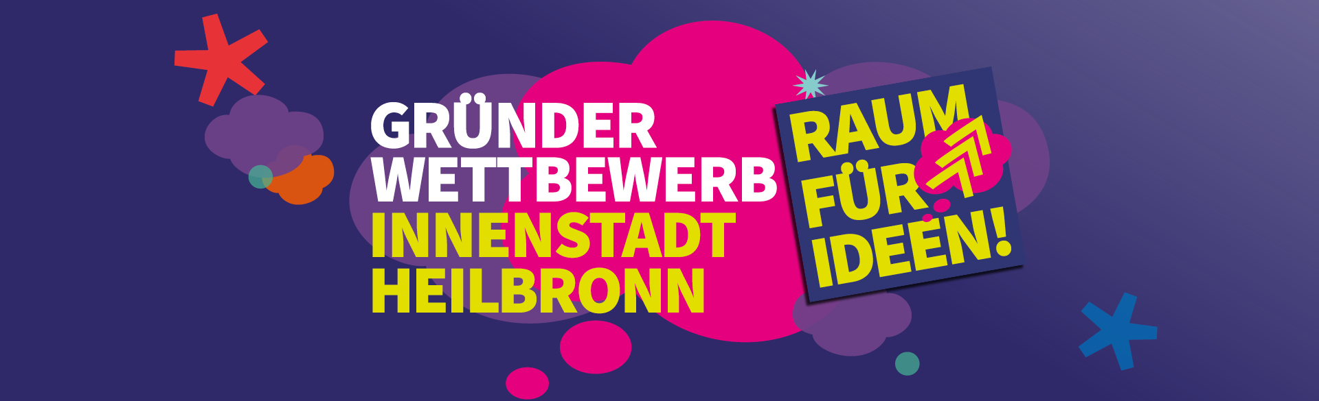 Raum für Ideen "Gründerwettbewerb Innenstadt Heilbronn"