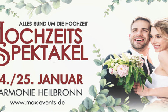 Hochzeitsspektakel 2026, © M.A.X. GmbH - Events und mehr