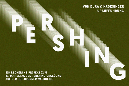 Banner zur Veranstaltung mit dem Schriftzug Pershing, © Theater Heilbronn