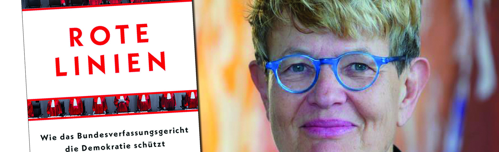 Autorin Susanne Baer und das Cover ihres Buches "Rote Linien", © Petra Rickert; Herder Verlag; vhs Heilbronn