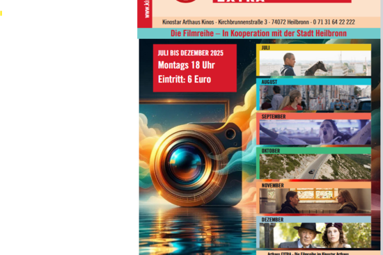 Willkommen im zweiten EXTRA-Halbjahr 2025.

Wir präsentieren Ihnen in den nächsten sechs Monaten wieder 26 Filme, die bisher in den Heilbronner Kinos nicht zu sehen waren. Also mehr als zwei Dutzend Premieren!, © Kinostar