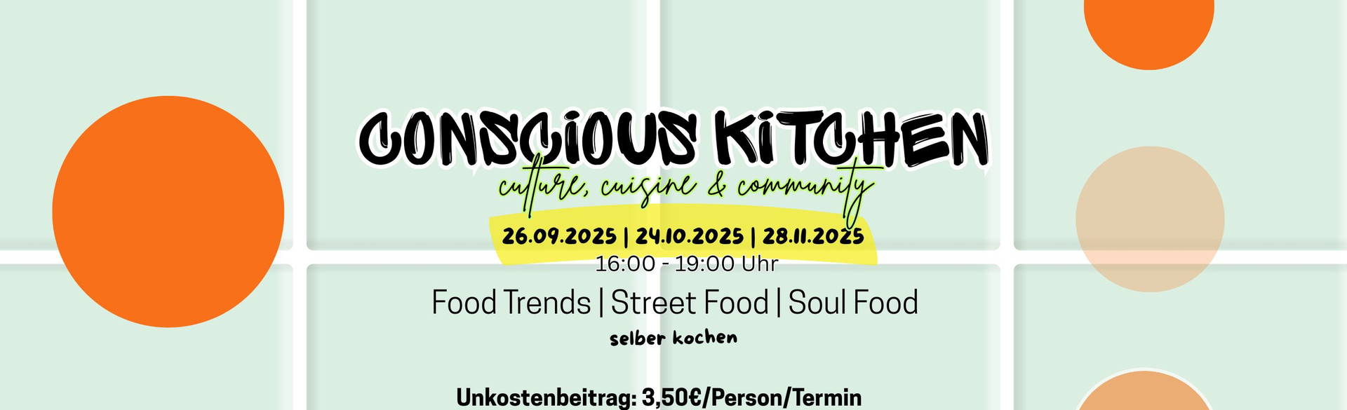 Conscious Kitchen Werbeflyer, © Eva-Maria Weiss